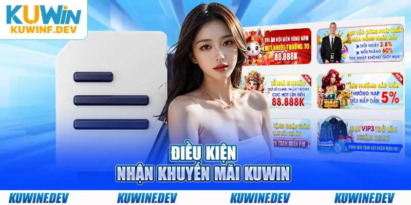 Điều kiện nhận khuyến mãi KUWIN